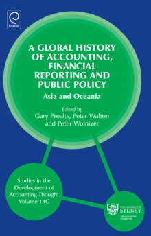 Global History of Accounting, Financial Reporting and Public Policy : Asia and Oceania