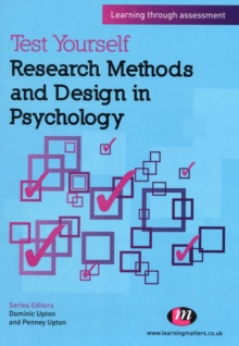 Test Yourself: Research Methods and Design in Psychology : Learning through assessment