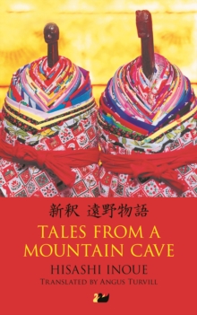 Tales from a Mountain Cave : Stories from Japan’s Northeast