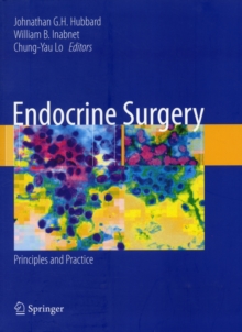 Endocrine Surgery : Principles and Practice