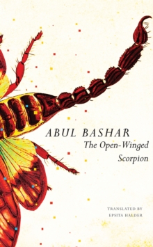 The Open-Winged Scorpion : And Other Stories