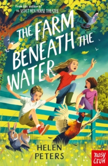 The Farm Beneath the Water : Hannah's Farm Series