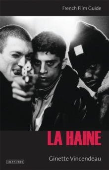 La Haine : French Film Guide