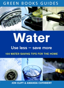Water : Use Less, Save More
