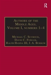 Authors of the Middle Ages. Volume I, Nos 1-4 : English Writers of the Late Middle Ages