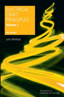 Electrical Craft Principles : Volume 1