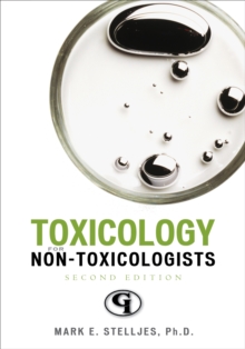 Toxicology for Non-Toxicologists