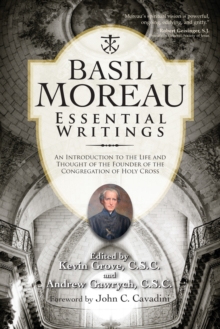 Basil Moreau : Essential Writings