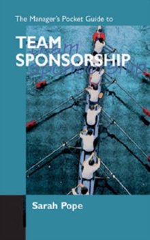 The Manager's Pocket Guide to Team Sponsorship