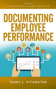 The Manager's Pocket Guide to Documenting Employee Performance