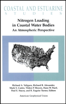 Nitrogen Loading in Coastal Water Bodies : An Atmospheric Perspective