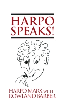 Harpo Speaks!