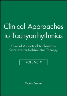 Clinical Approaches to Tachyarrhythmias, Clinical Aspects of Implantable Cardioverter-Defibrillator Therapy