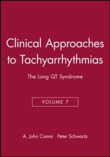 Clinical Approaches to Tachyarrhythmias, The Long QT Syndrome