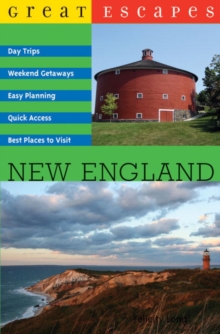 Great Escapes: New England