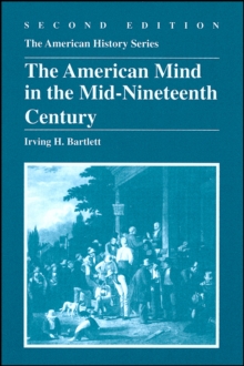 The American Mind in the Mid-nineteenth Century