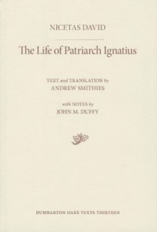 The Life of Patriarch Ignatius
