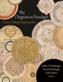 The Diagram as Paradigm : Cross-Cultural Approaches