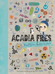 The Acadia Files : Winter Science