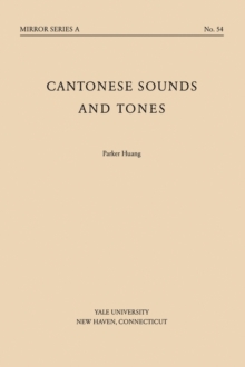 Cantonese Sounds and Tones