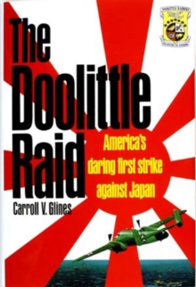 Doolittle Raid: America's Daring First Strike Against Japan