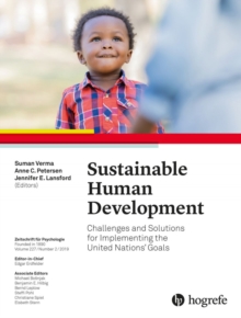 Sustainable Human Development : Challenges and Solutions for Implementing the United Nations' Goals 227
