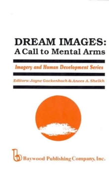 Dream Images : A Call to Mental Arms