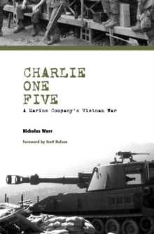 Charlie One Five : A Marine Company's Vietnam War