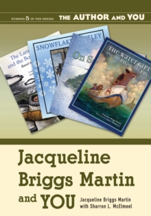 Jacqueline Briggs Martin and YOU