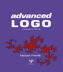 Advanced Logo : A Language for Learning