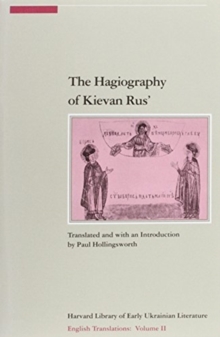 The Hagiography of Kievan Rus