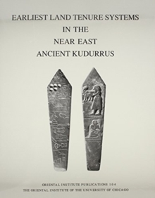 Earliest Land Tenure Systems in the Near East : Ancient Kudurrus