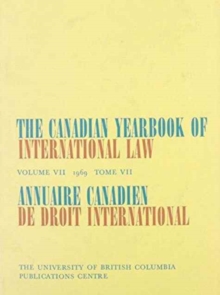 The Canadian Yearbook of International Law, Vol. 07, 1969