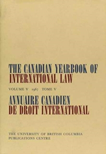 The Canadian Yearbook of International Law, Vol. 05, 1967