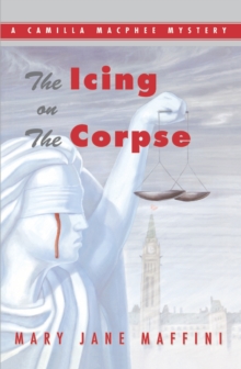 The Icing on the Corpse : A Camilla MacPhee Mystery