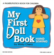 My First Doll Book KIT : Hand Sewing