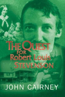 The Quest for Robert Louis Stevenson