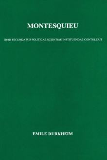 Montesquieu : His Contribution to the Establishment of Political Science