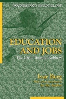 Education and Jobs : The Great Training Robbery