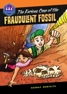 The Furious Case of the Fraudulent Fossil