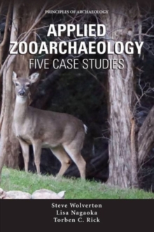Applied Zooarchaeology : Five Case Studies
