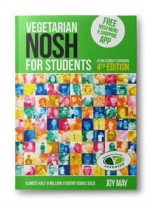 NOSH Vegetarian NOSH for Students : a fun student cookbook