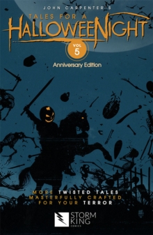 John Carpenter's Tales for a HalloweeNight : Volume 5