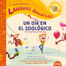 Un dia chistoso en el zoologico (A Funny Day at the Zoo, Spanish/espanol language edition)