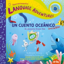 Un cuento oceanico increible (An Awesome Ocean Tale, Spanish/espanol language edition)
