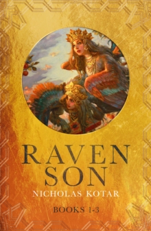 Raven Son : Books 1 - 3