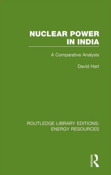 Nuclear Power in India : A Comparative Analysis