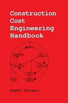 Construction Cost Engineering Handbook