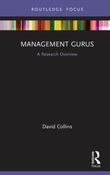 Management Gurus : A Research Overview