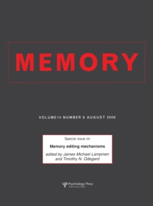 Memory Editing Mechanisms : A Special Issue of Memory